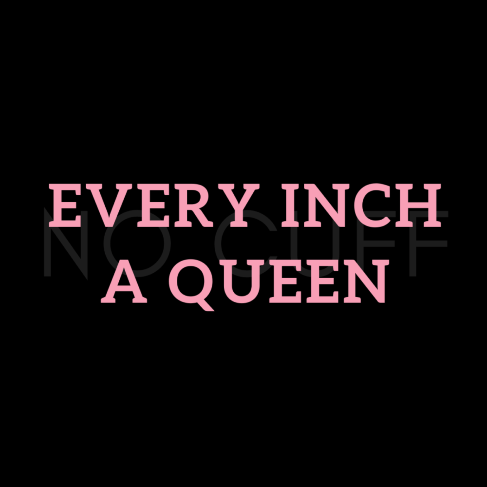 Every inch a Queen - Half Sleeves Women's Tshirt