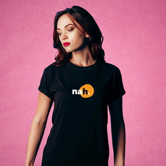 Nah - Half Sleeves Women's Tshirt