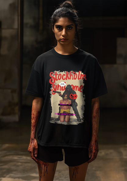 The Stockholm Syndrome  - Oversized women's Tshirt