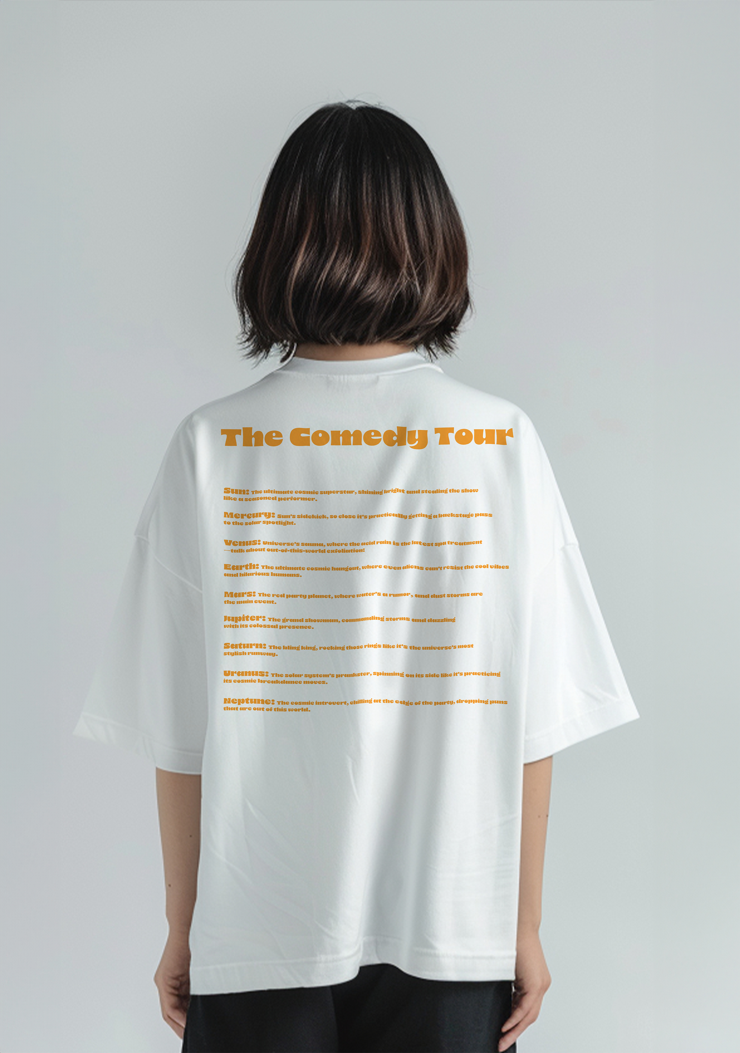 The Solar system Stand Up Show  - Oversized women's Tshirt