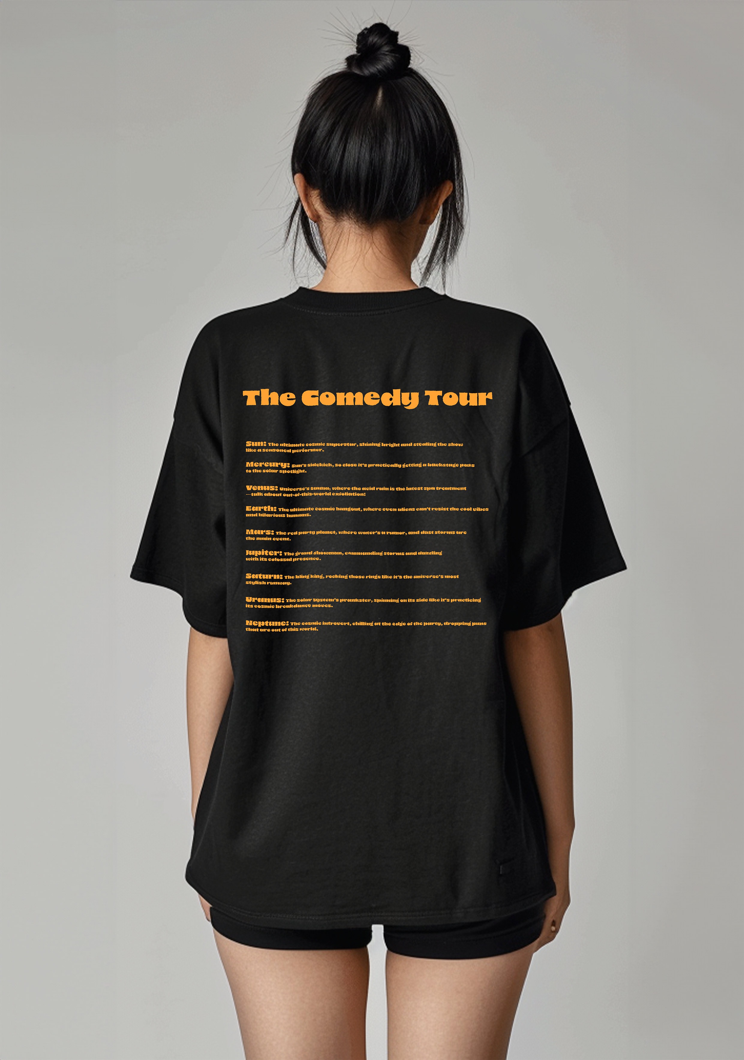 The Solar system Stand Up Show  - Oversized women's Tshirt