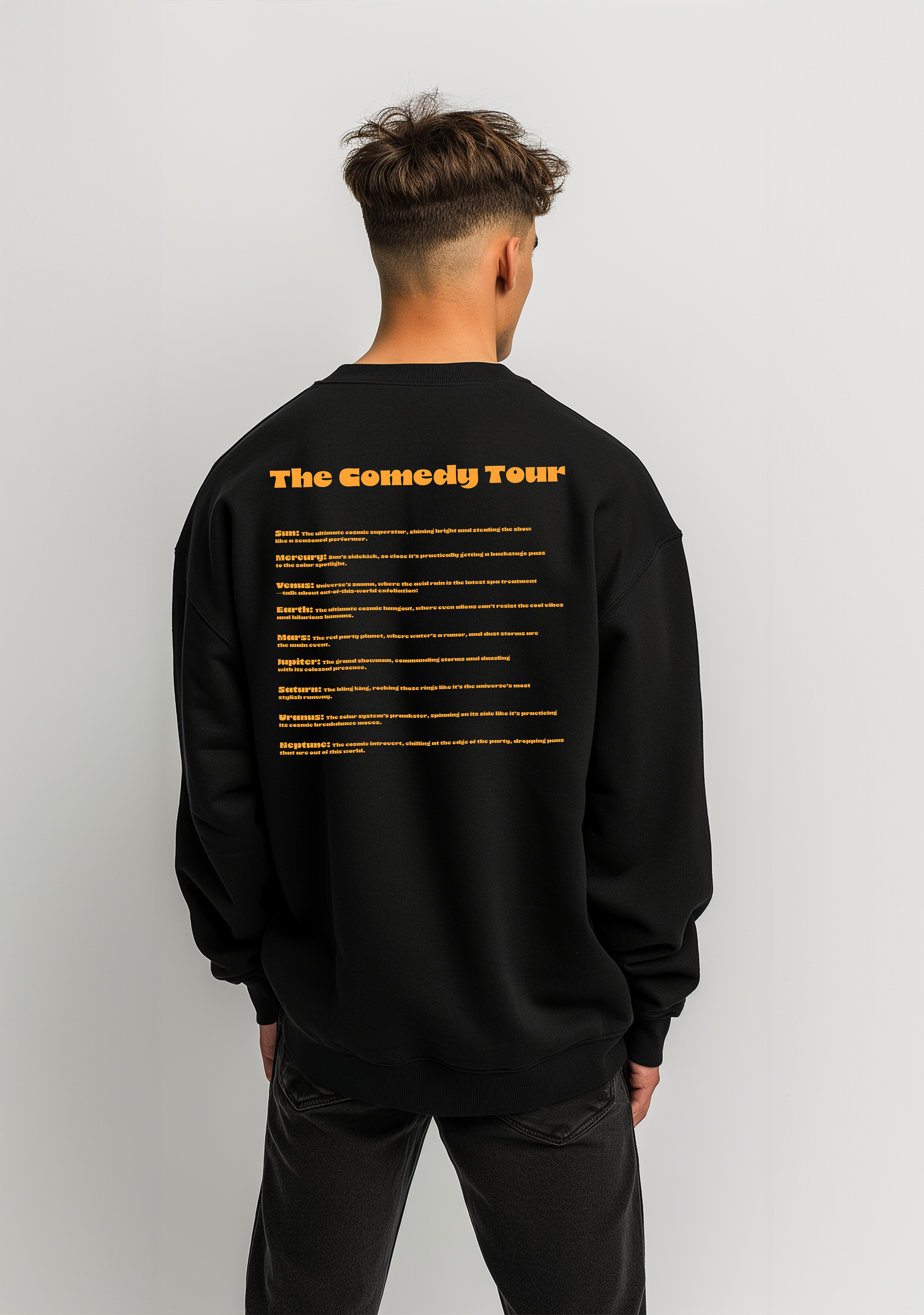 The Solar system Stand Up Show  - Men's Sweat-Shirt